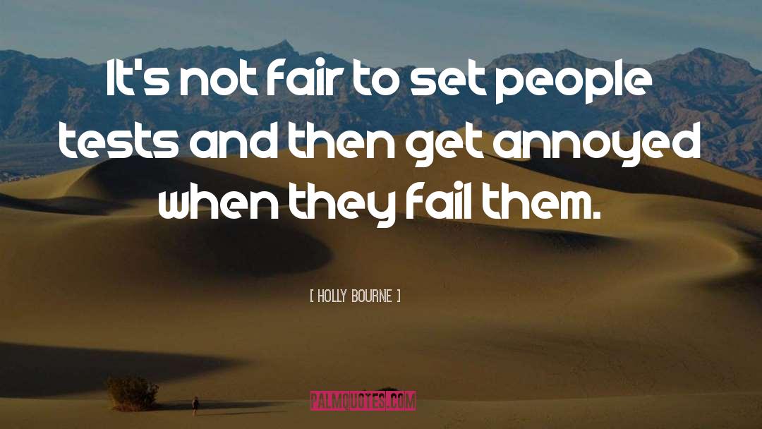 Not Fair quotes by Holly Bourne