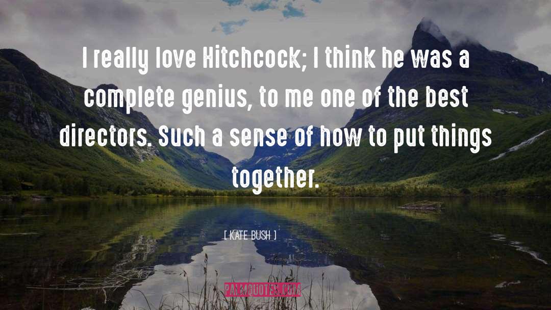 Not Genius quotes by Kate Bush