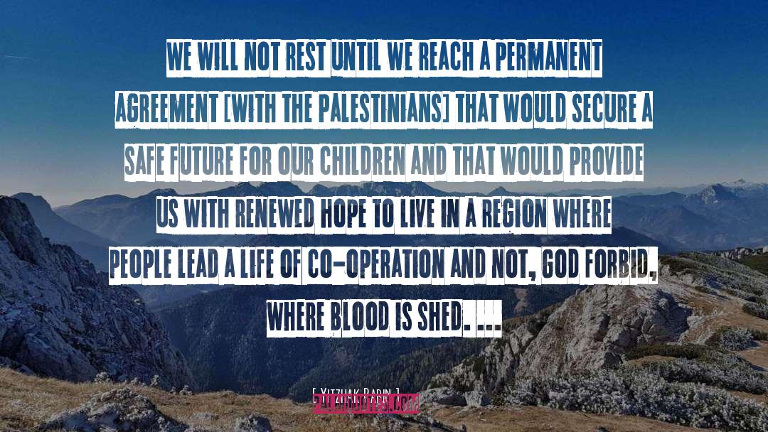 Not God quotes by Yitzhak Rabin