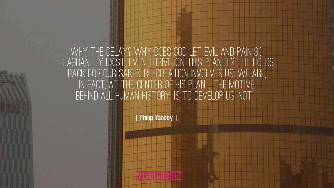 Not God quotes by Philip Yancey