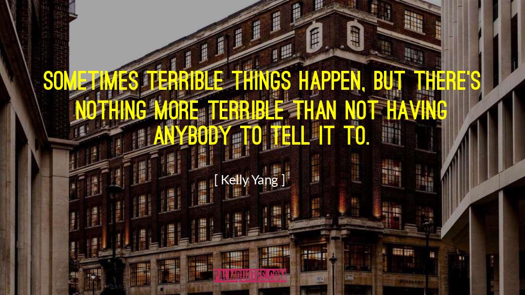 Not Having Feelings quotes by Kelly Yang