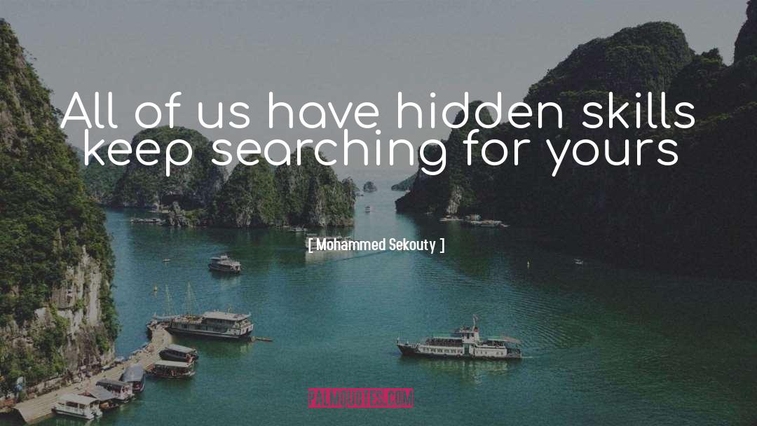 Not Hidden quotes by Mohammed Sekouty