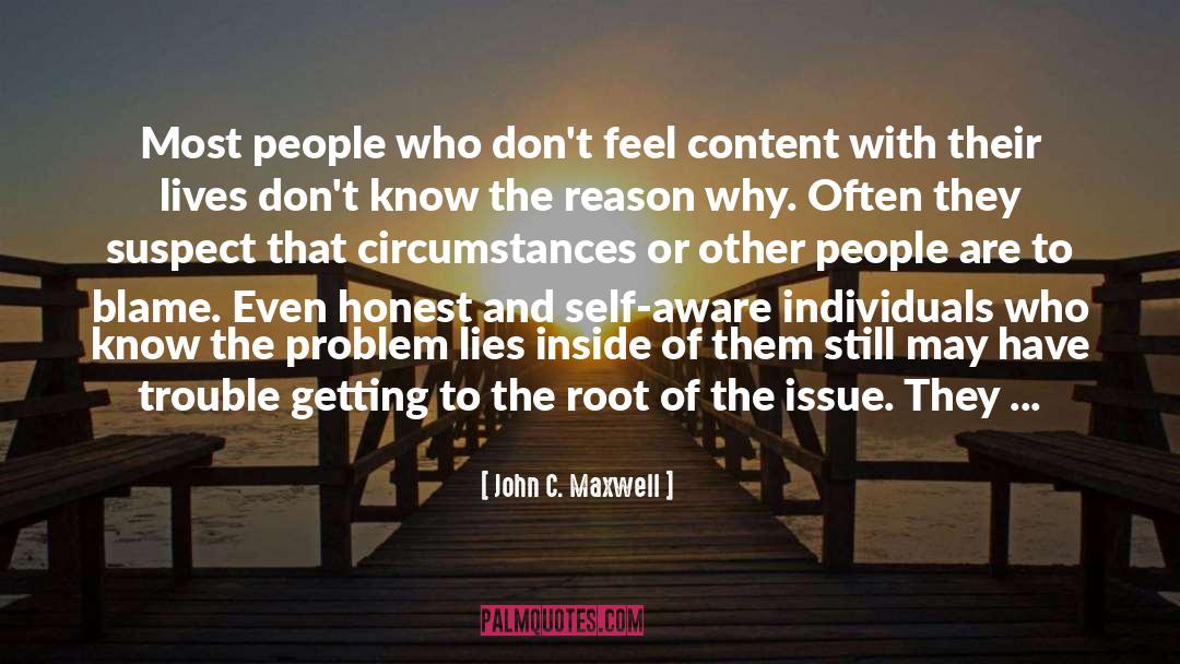 Not Honest quotes by John C. Maxwell