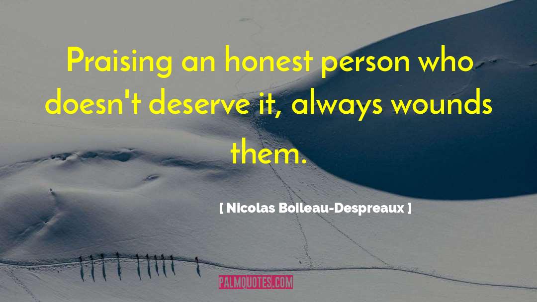 Not Honest quotes by Nicolas Boileau-Despreaux