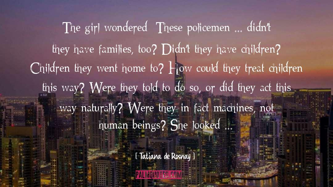 Not Human quotes by Tatiana De Rosnay