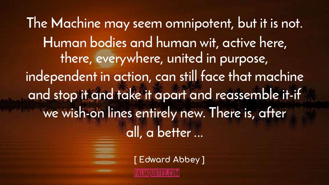 Not Human quotes by Edward Abbey