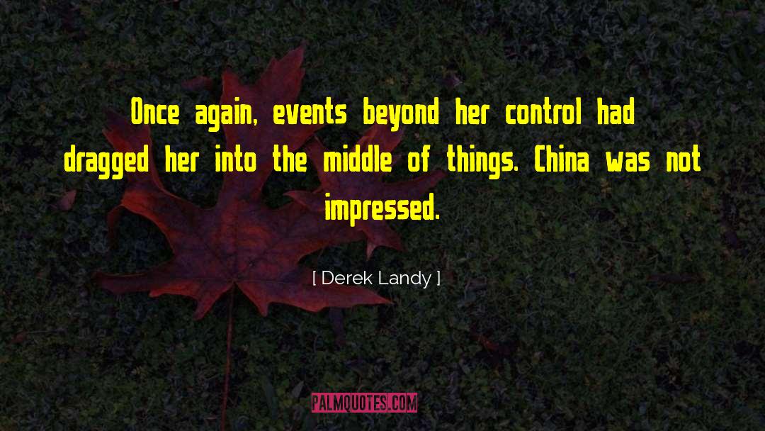 Not Impressed quotes by Derek Landy