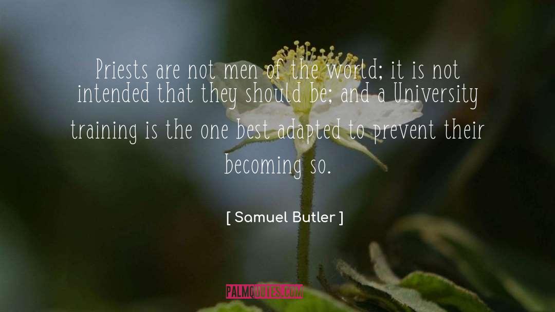 Not Intended quotes by Samuel Butler