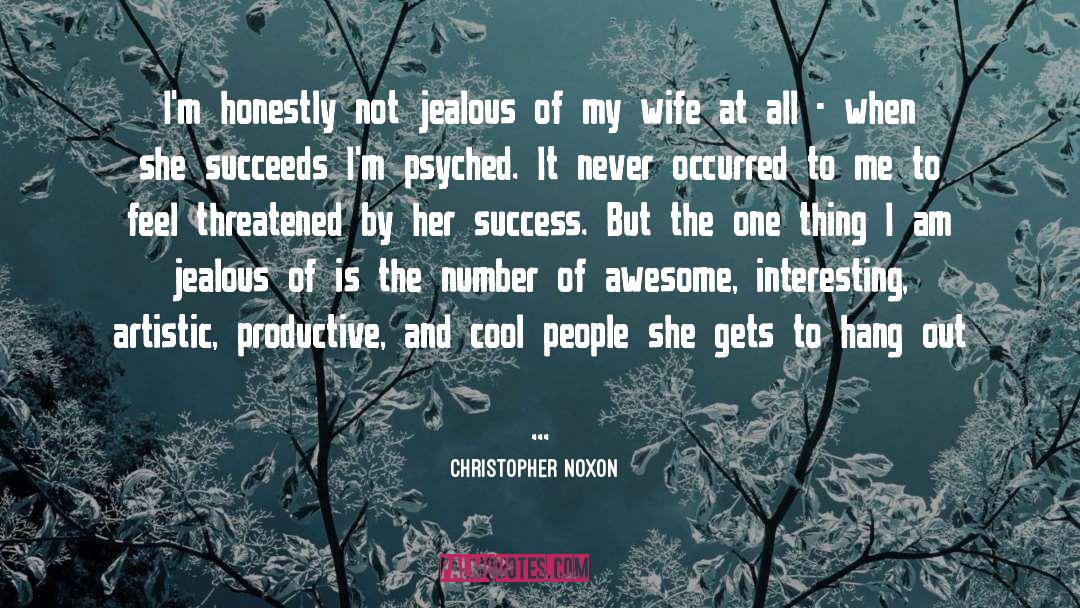 Not Jealous quotes by Christopher Noxon
