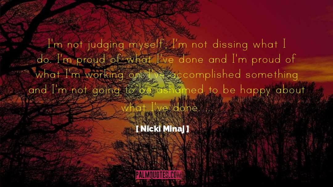 Not Judging quotes by Nicki Minaj