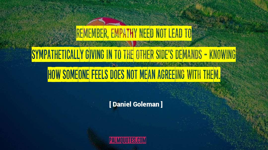 Not Knowing How Someone Feels About You quotes by Daniel Goleman