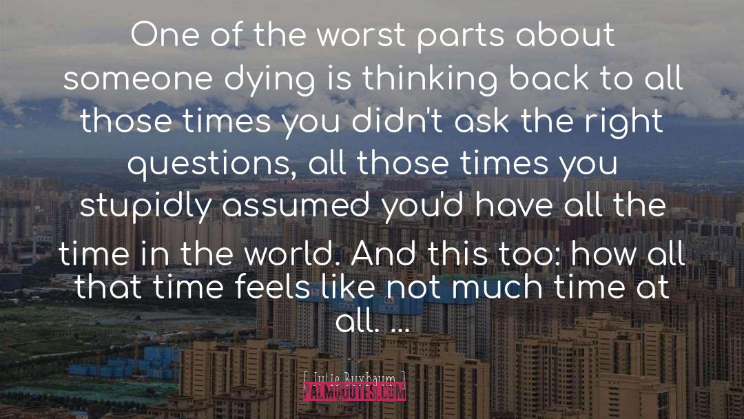 Not Knowing How Someone Feels About You quotes by Julie Buxbaum