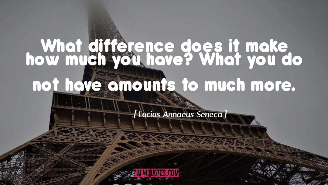 Not Letting Money Change You quotes by Lucius Annaeus Seneca