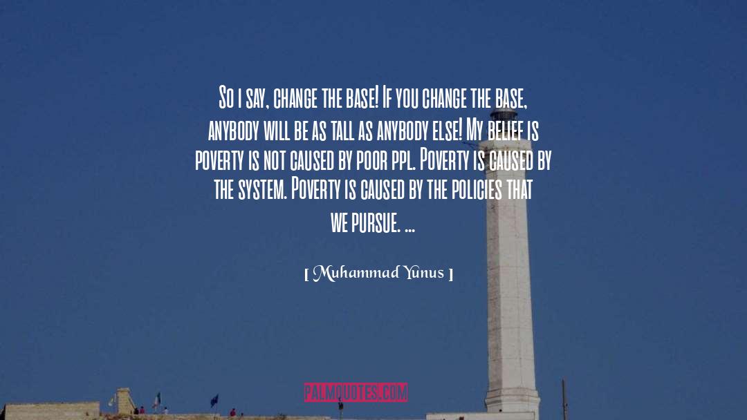 Not Letting Money Change You quotes by Muhammad Yunus