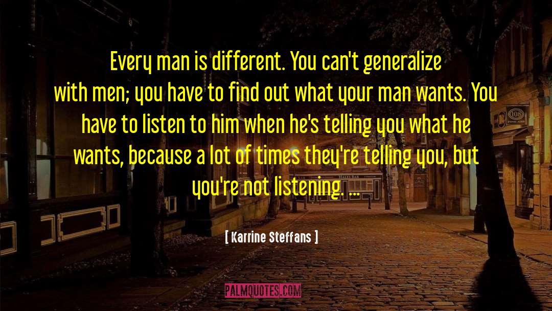 Not Listening quotes by Karrine Steffans