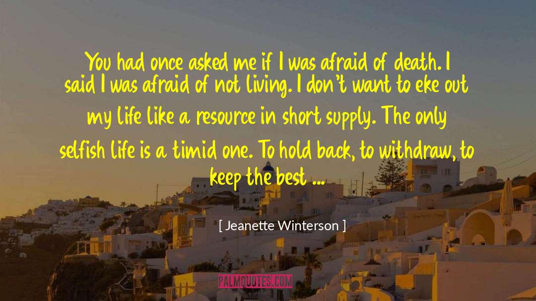 Not Living quotes by Jeanette Winterson