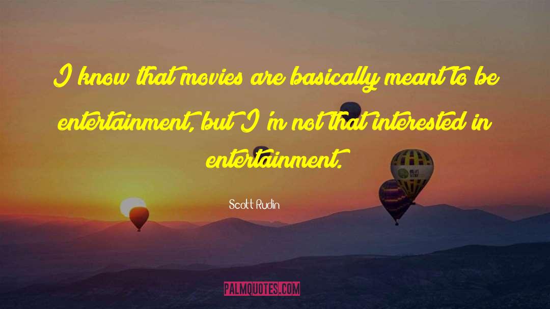 Not Meant To Be Tagalog quotes by Scott Rudin