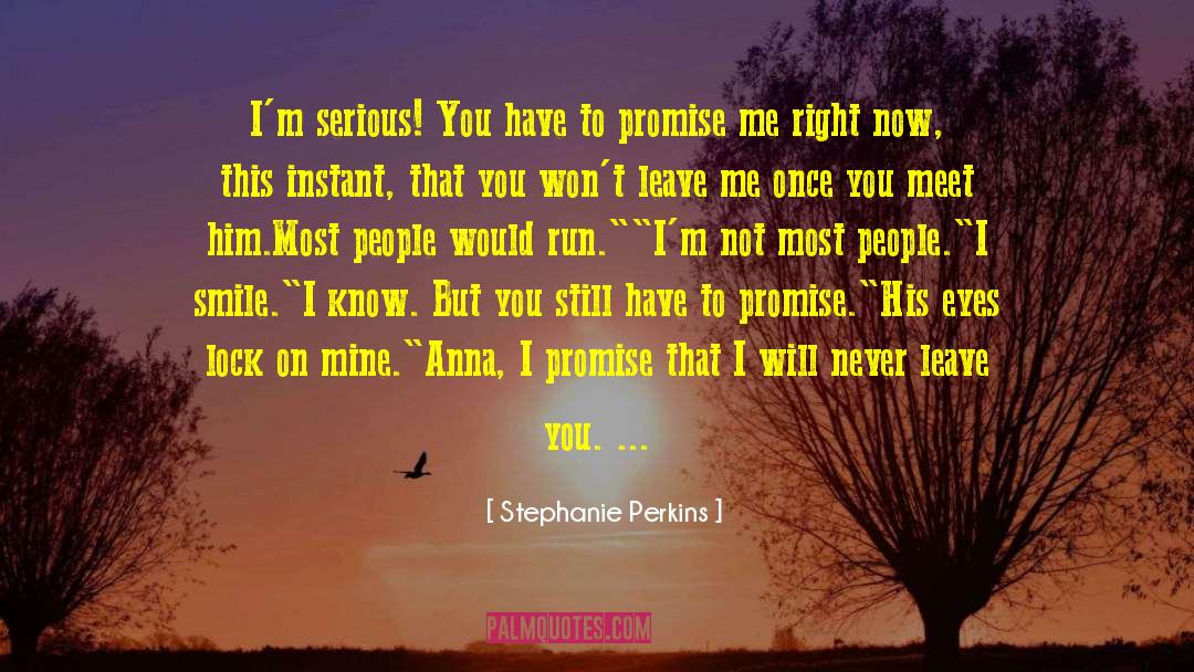 Not Most People quotes by Stephanie Perkins