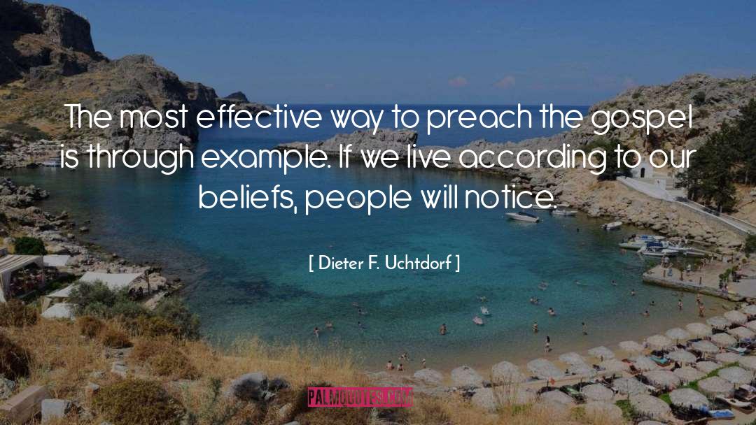 Not Most People quotes by Dieter F. Uchtdorf