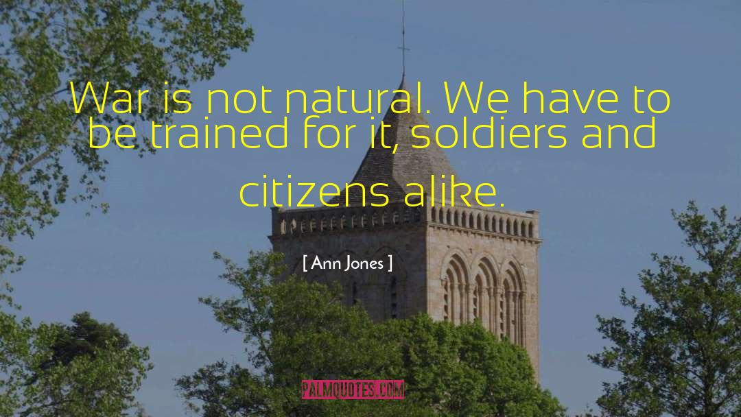 Not Natural quotes by Ann Jones