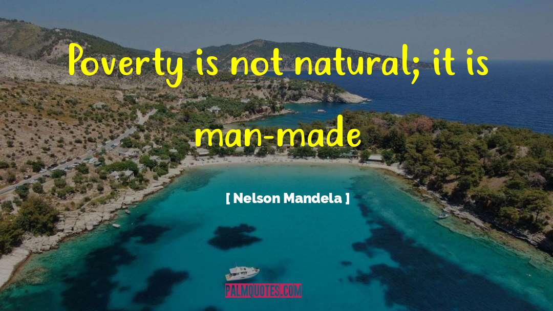 Not Natural quotes by Nelson Mandela