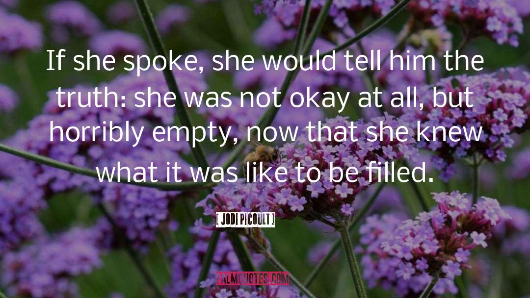 Not Okay quotes by Jodi Picoult