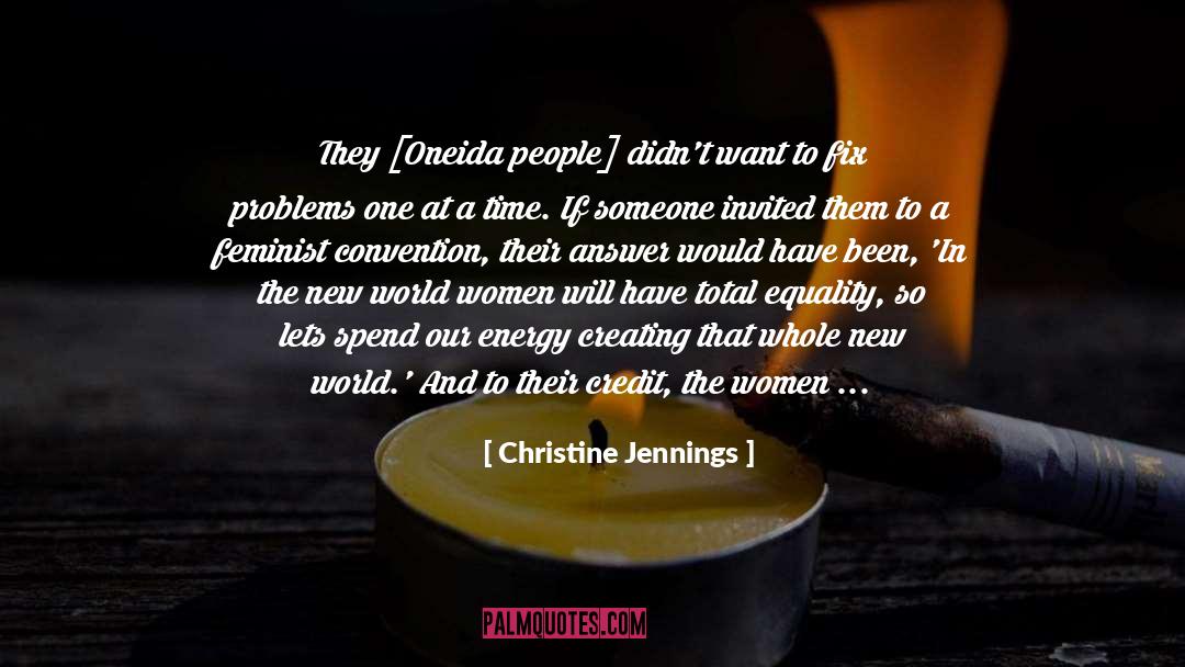 Not Our Problem quotes by Christine Jennings