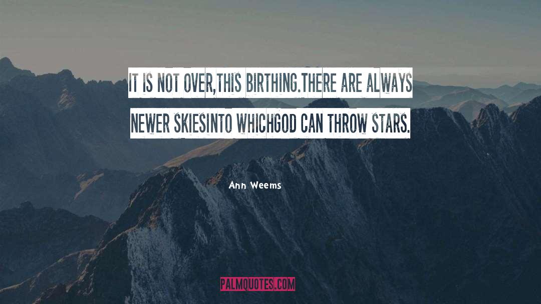 Not Over quotes by Ann Weems