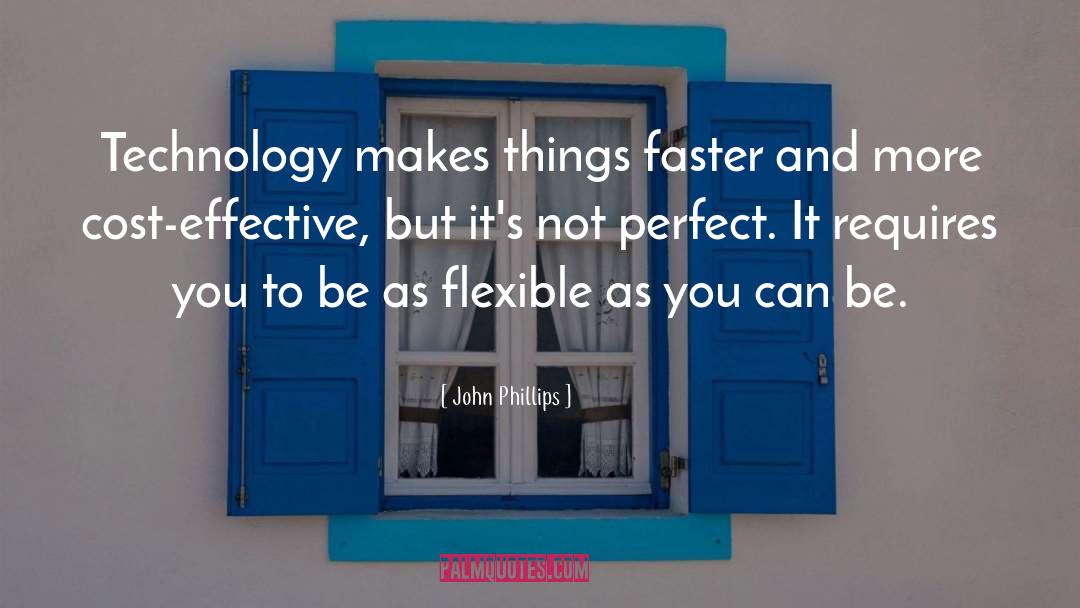 Not Perfect quotes by John Phillips
