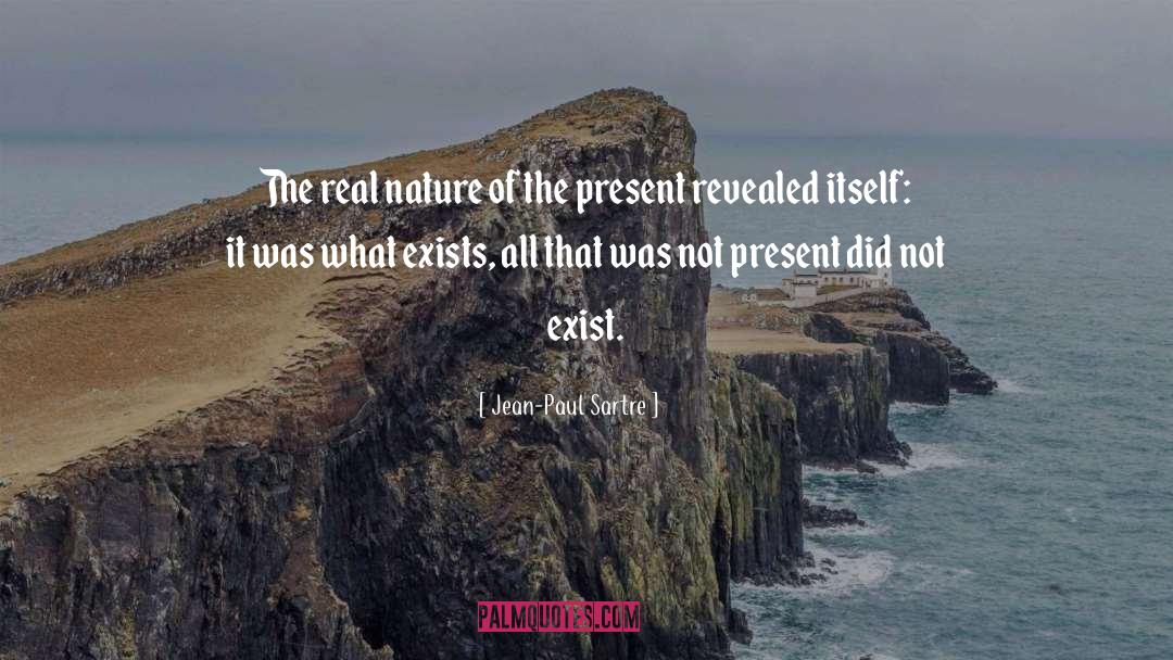 Not Present quotes by Jean-Paul Sartre