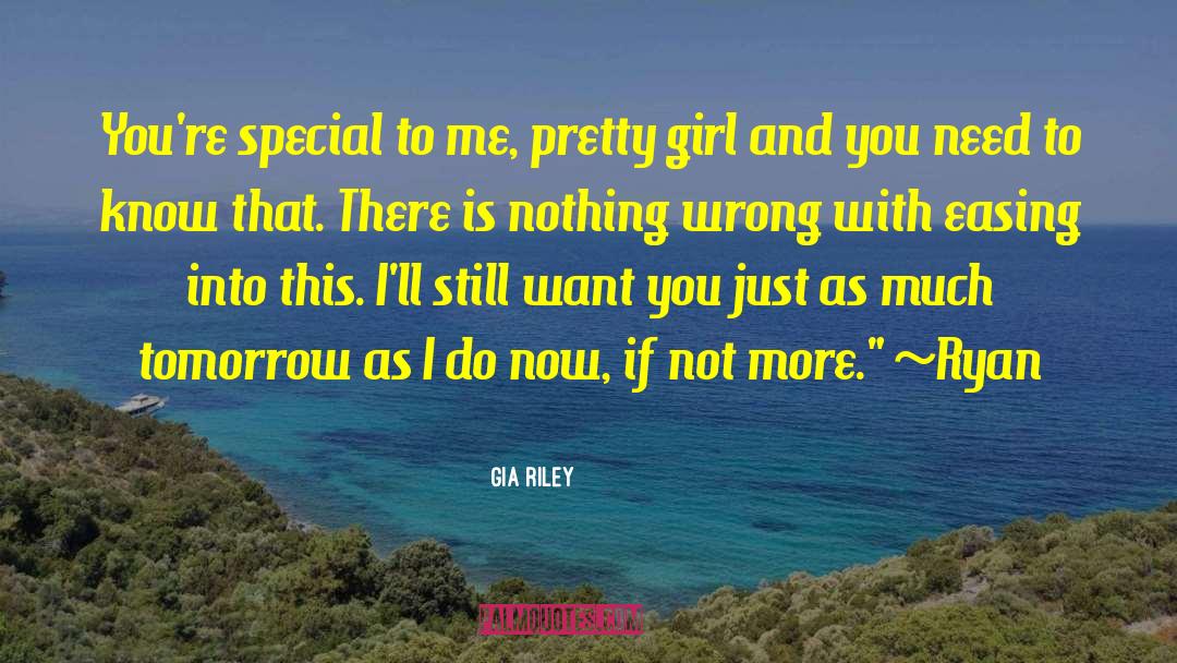 Not Prettiest Girl quotes by Gia Riley