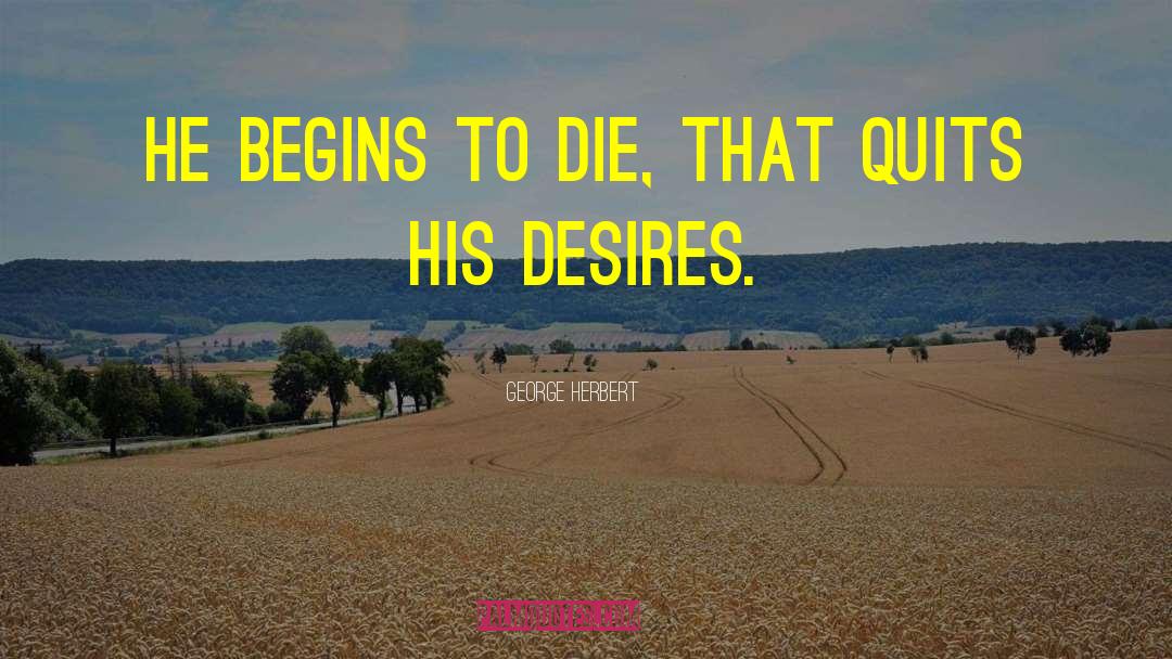 Not Quitting quotes by George Herbert