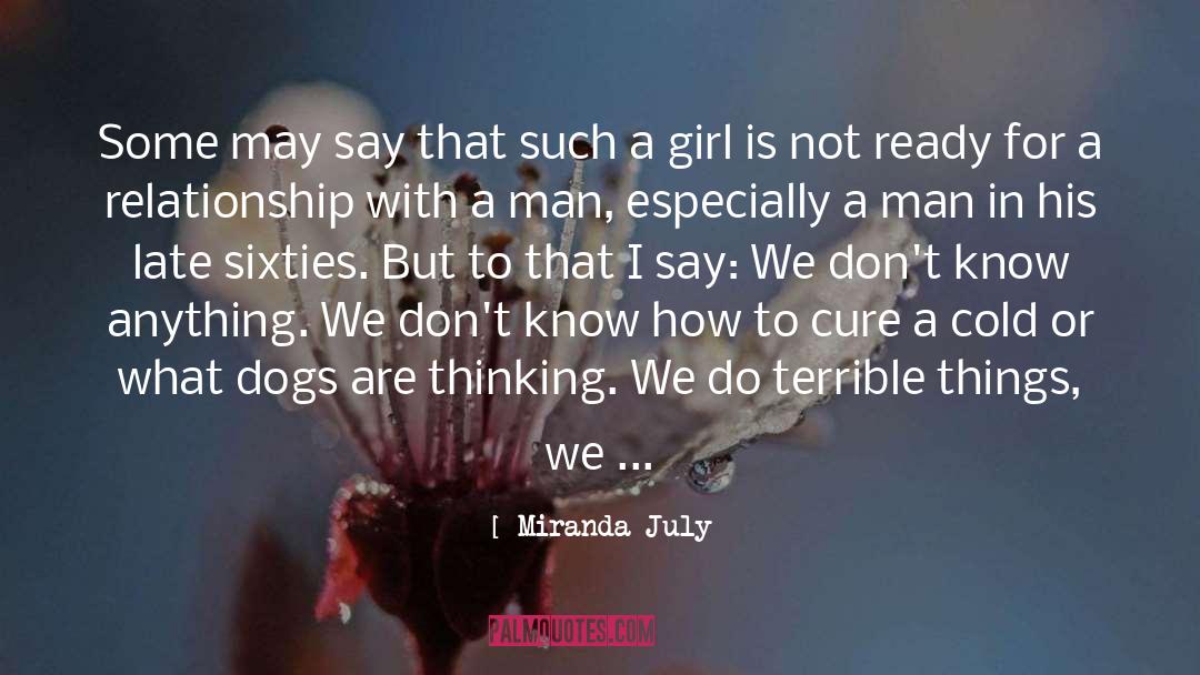 Not Ready quotes by Miranda July