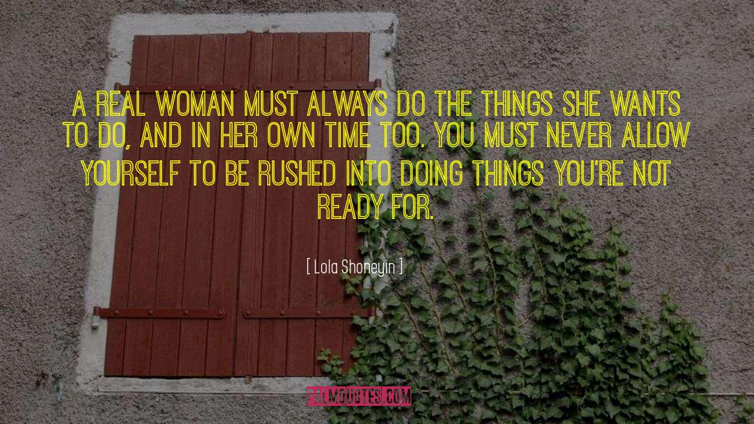 Not Ready quotes by Lola Shoneyin