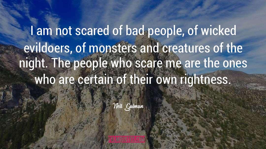 Not Scared quotes by Neil Gaiman
