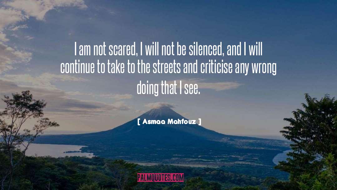 Not Scared quotes by Asmaa Mahfouz