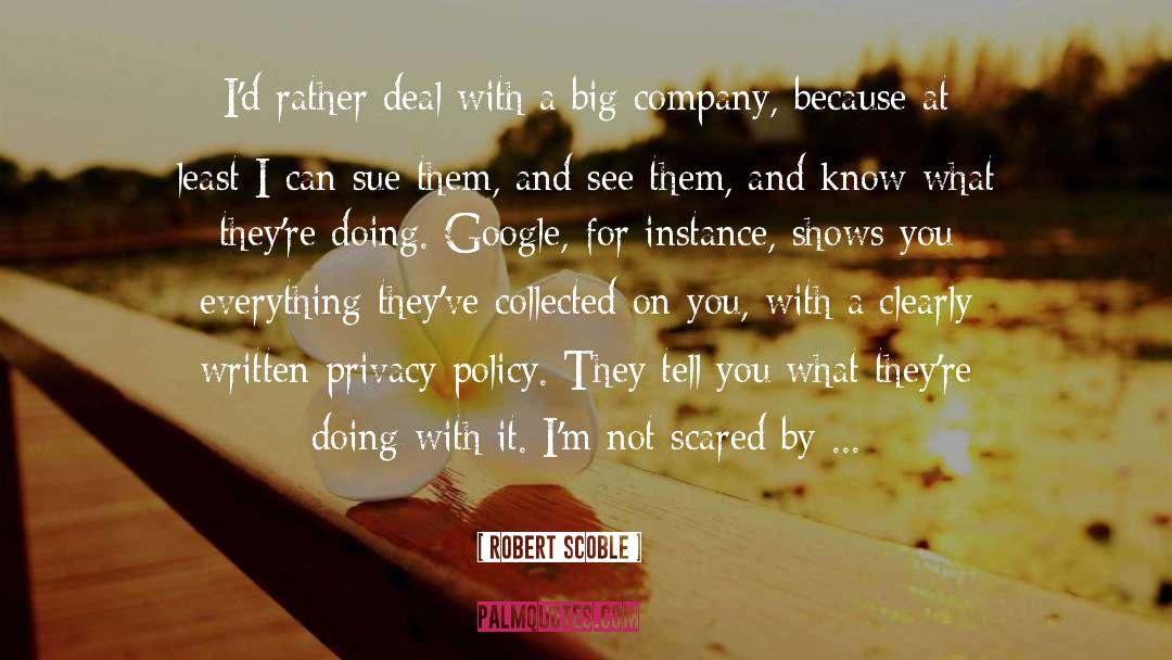 Not Scared quotes by Robert Scoble