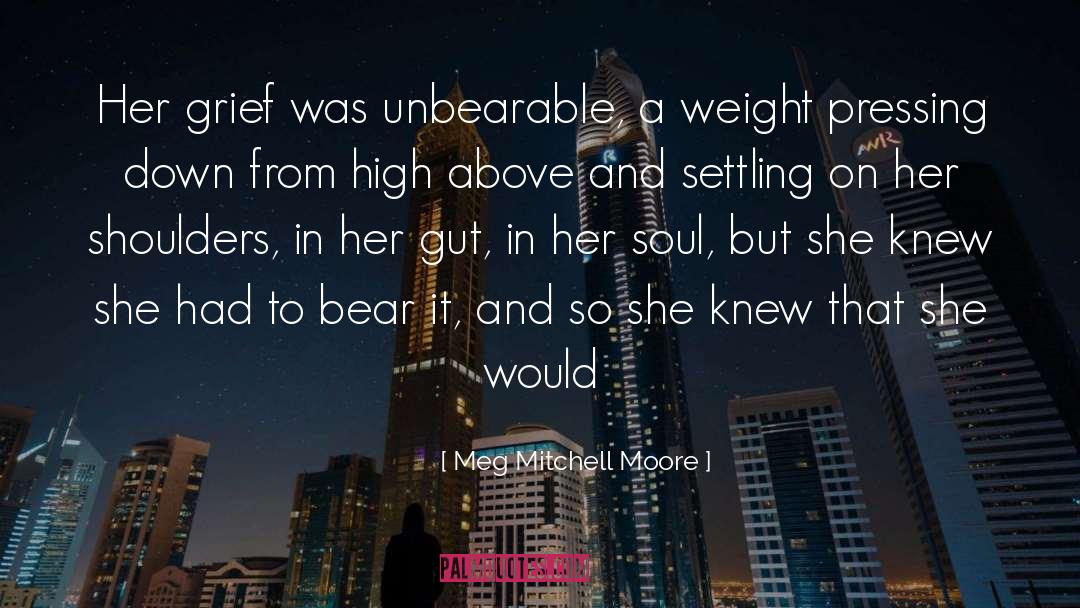 Not Settling quotes by Meg Mitchell Moore