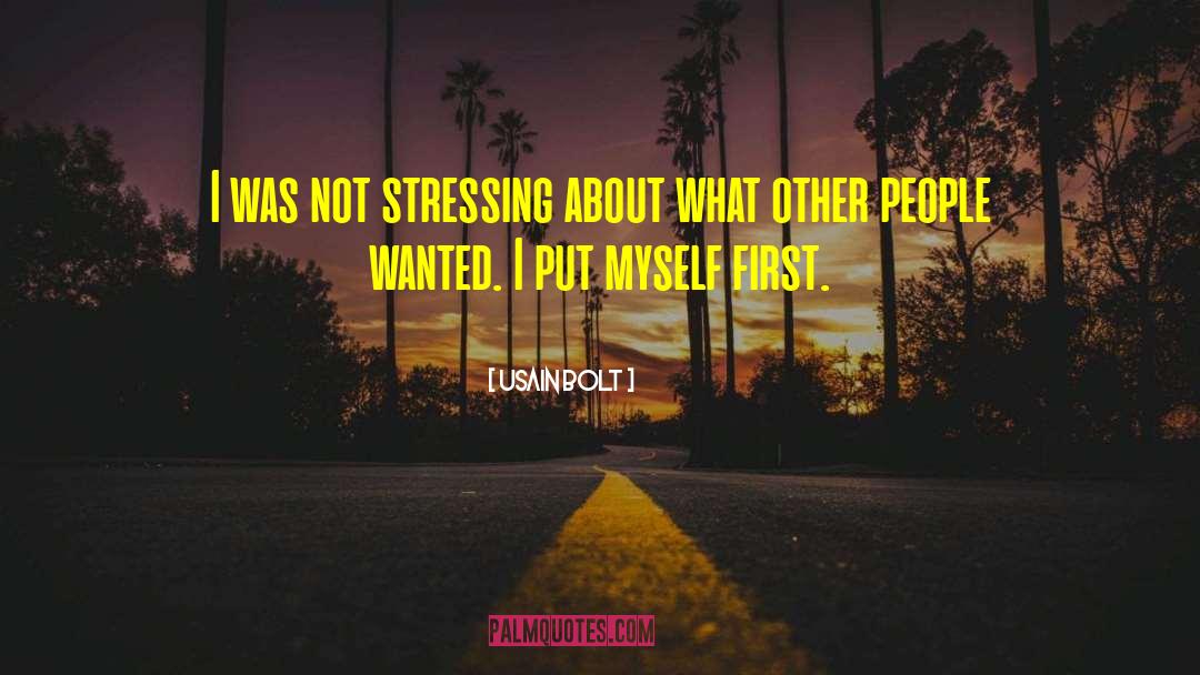 Not Stressing quotes by Usain Bolt