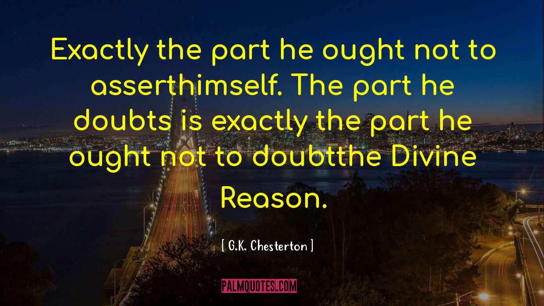 Not To Self quotes by G.K. Chesterton