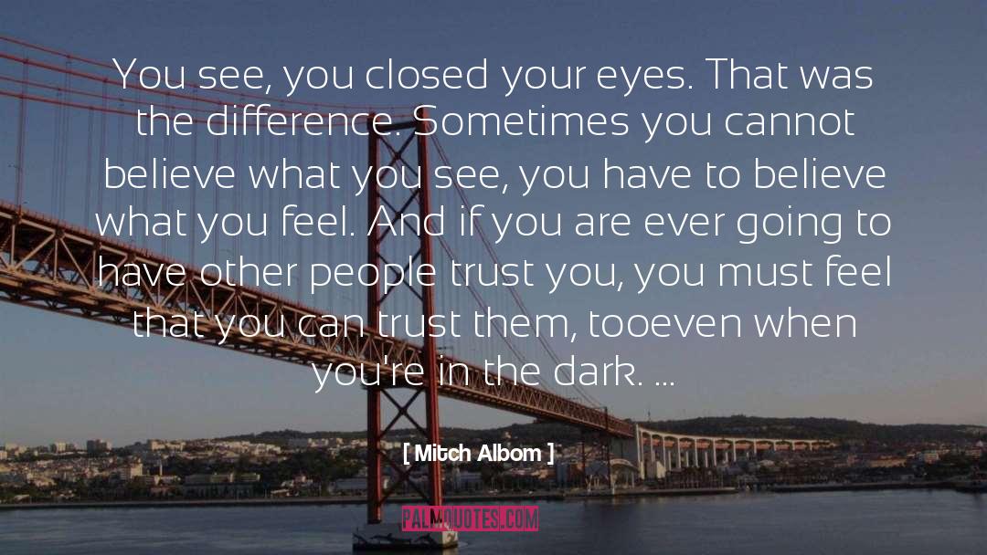 Not Trusting quotes by Mitch Albom