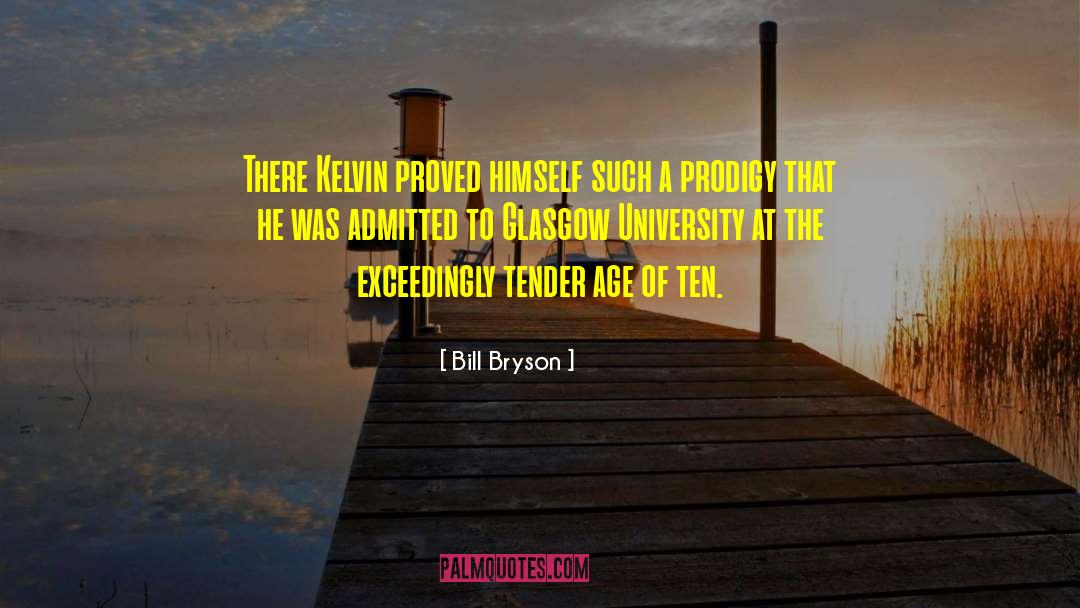 Not University quotes by Bill Bryson