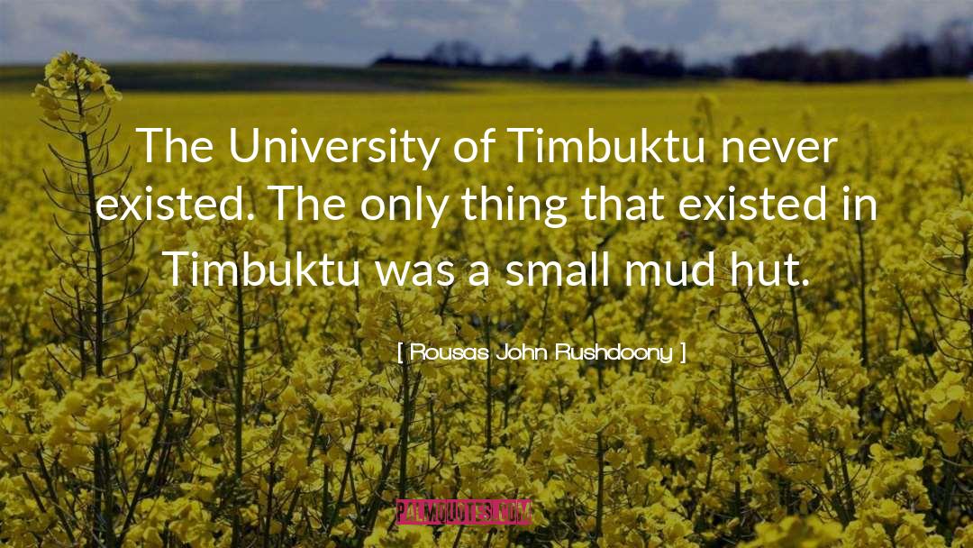 Not University quotes by Rousas John Rushdoony