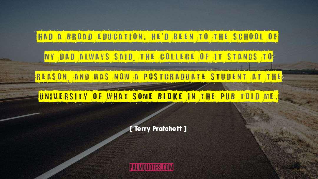 Not University quotes by Terry Pratchett