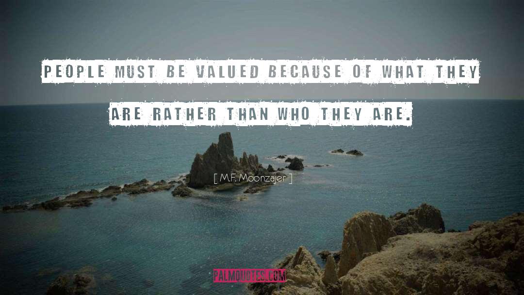 Not Valued quotes by M.F. Moonzajer