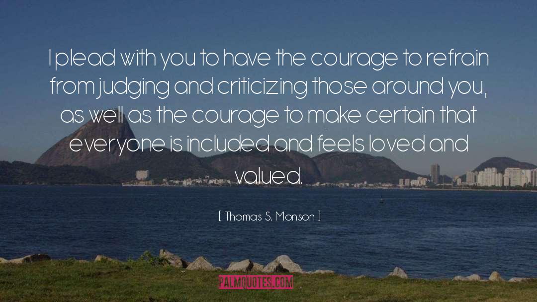 Not Valued quotes by Thomas S. Monson