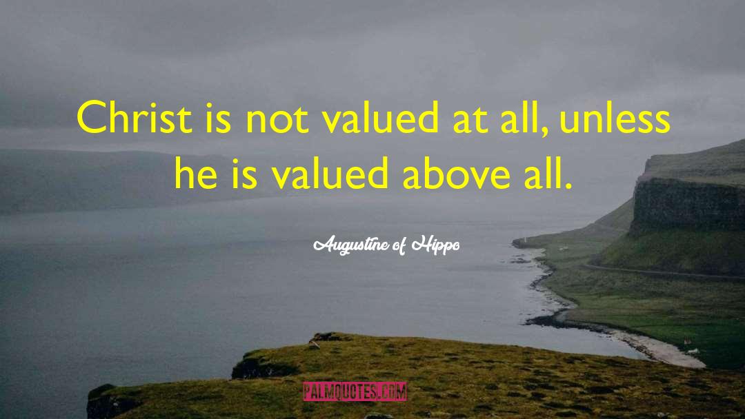 Not Valued quotes by Augustine Of Hippo