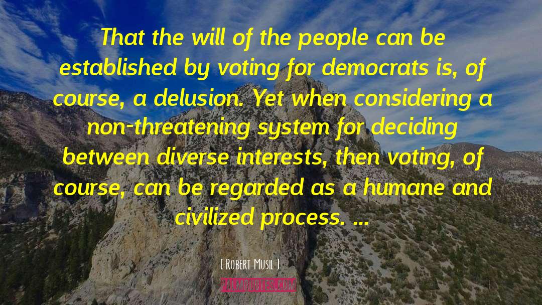 Not Voting quotes by Robert Musil