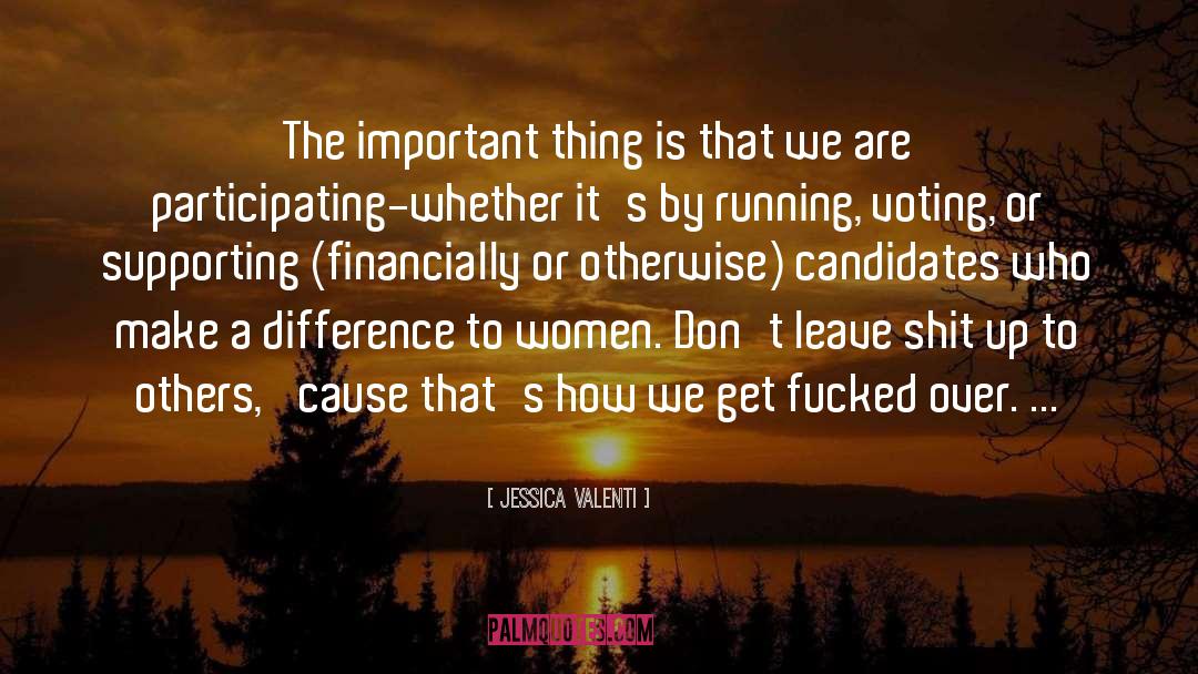 Not Voting quotes by Jessica Valenti