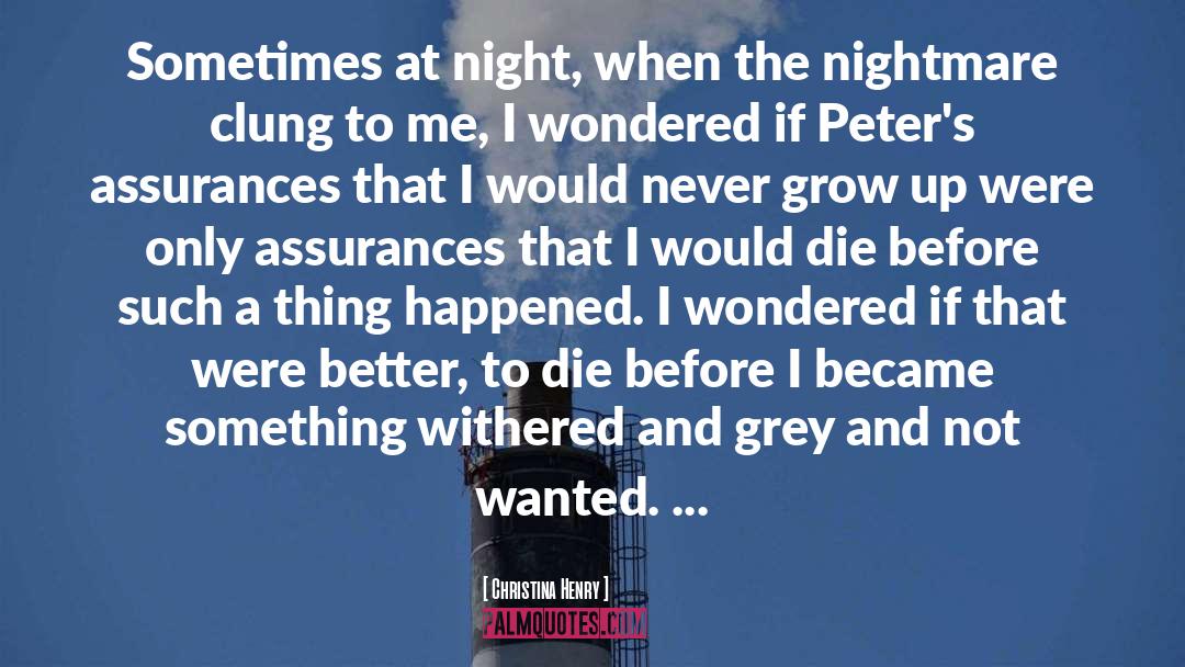 Not Wanted quotes by Christina Henry